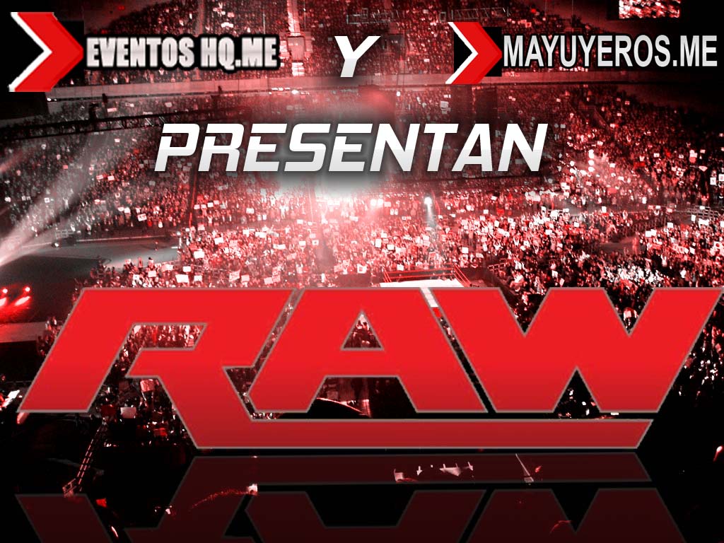 Repeticion WWE Raw EventosHQ - Watch Replay WWE Raw
