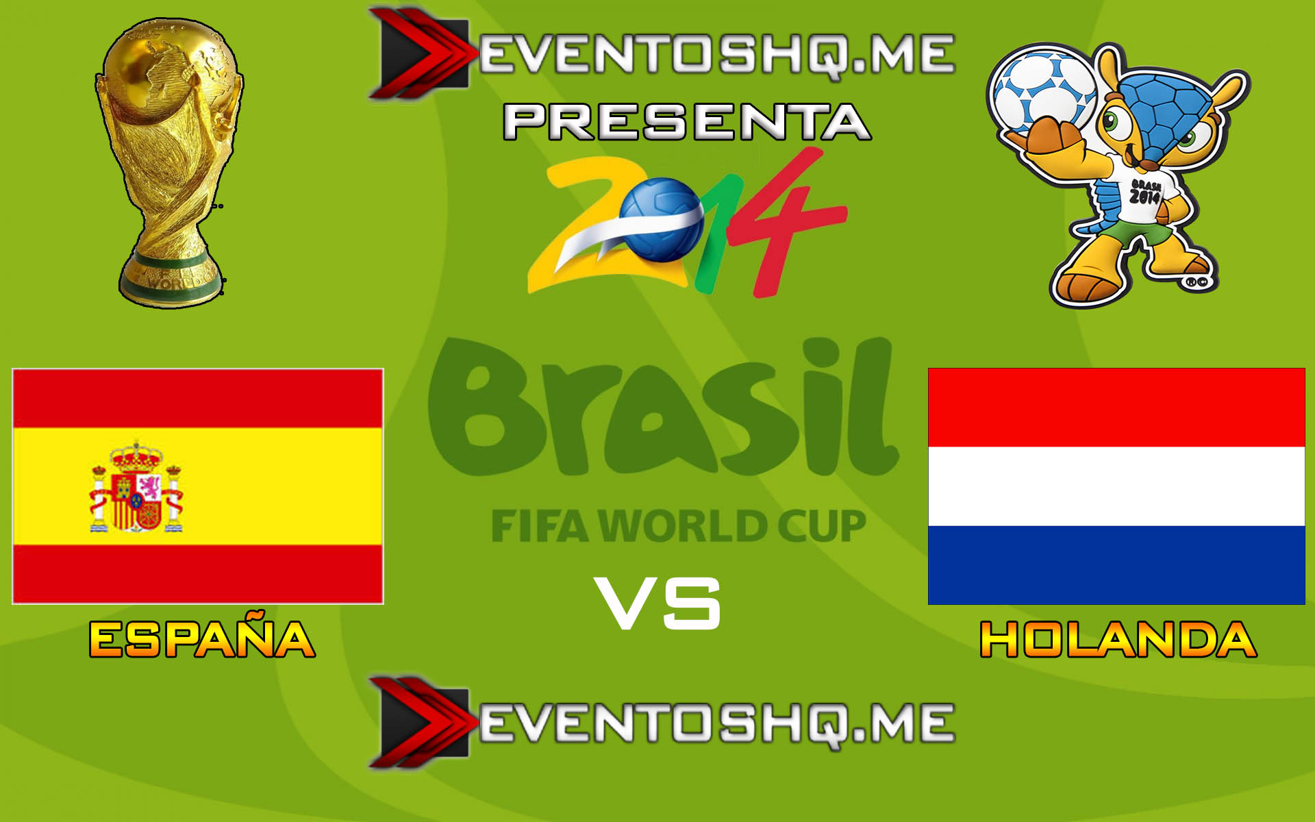 Ver en Vivo España vs Holanda Mundial Brasil 2014 www.eventoshq.me