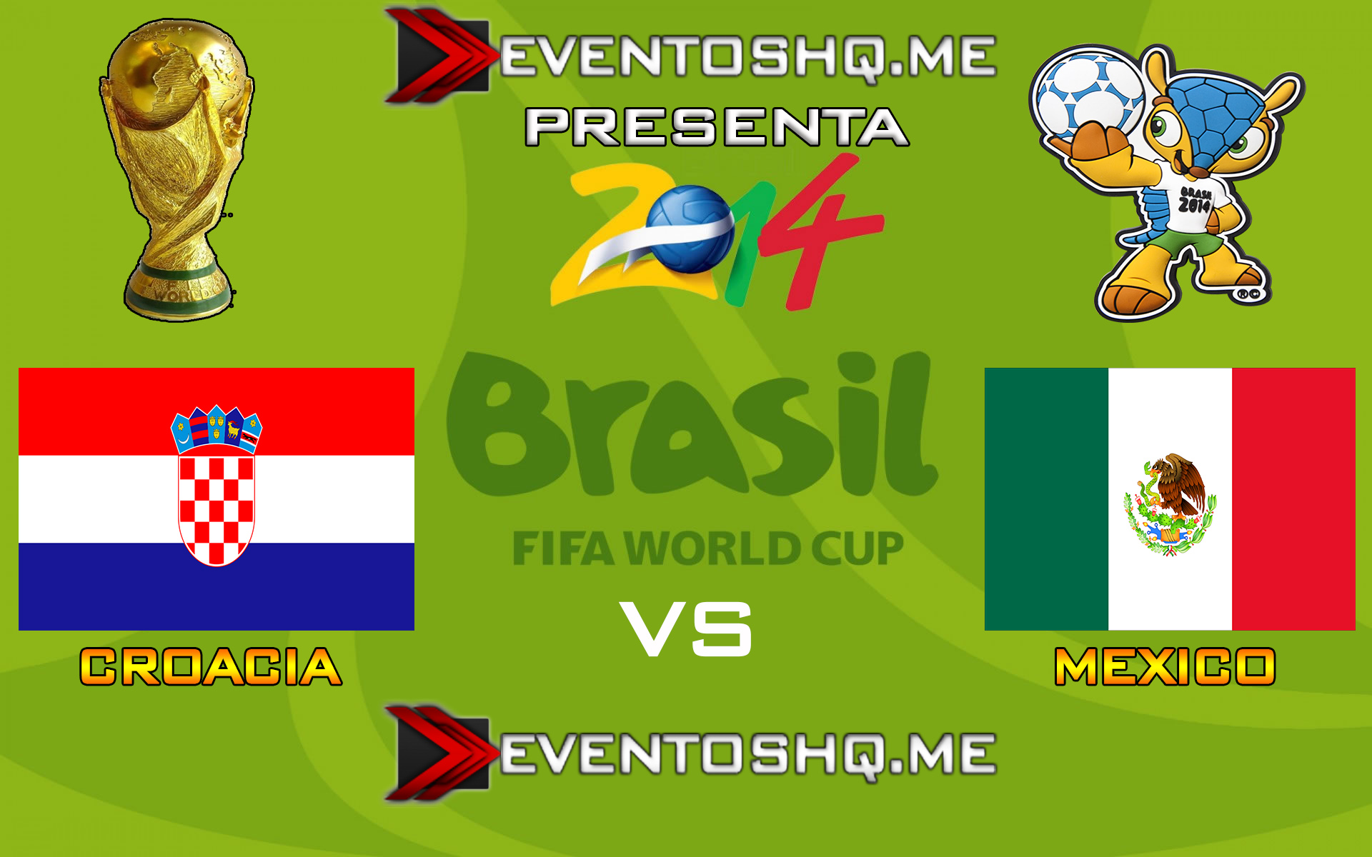 Ver en Vivo Croacia vs Mexico Mundial Brasil 2014 www.eventoshq.me