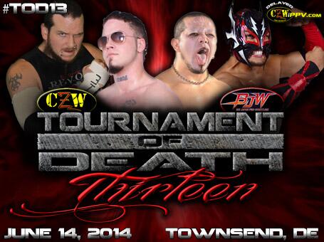 Watch Replay CZW vs BJW Tournament Of Death XIII 2014 - Proyecto Indies EventosHQ
