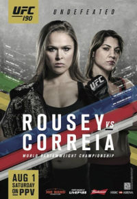 Watch Replay UFC 190: Rousey vs. Correia Main Card Full Show Online